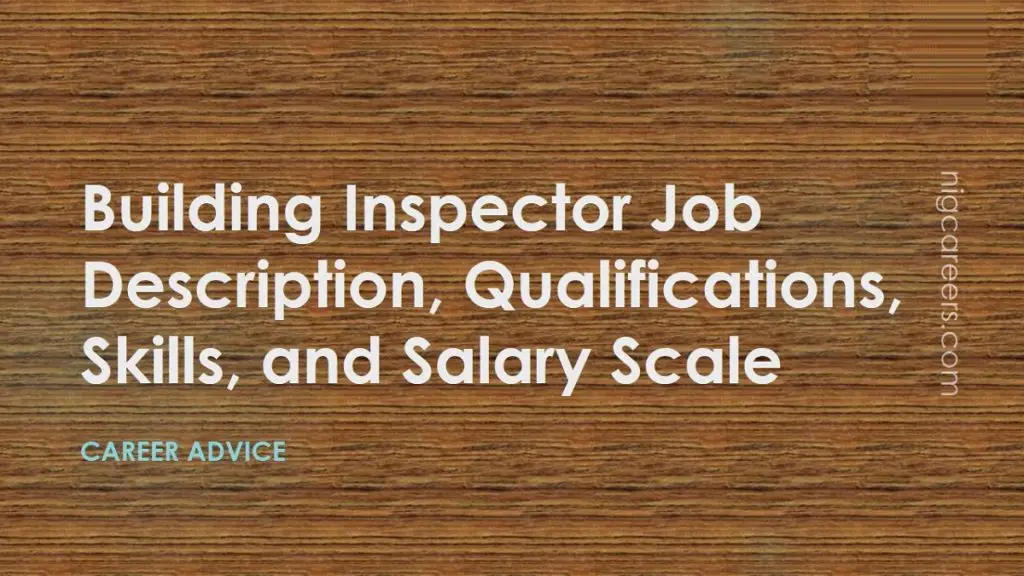 building-inspector-job-description-skills-and-salary