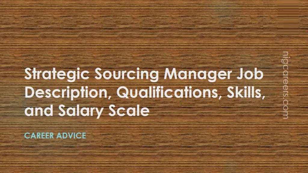 Strategic Sourcing Manager Job Description Skills And Salary