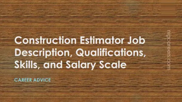 Construction Estimator Job Description