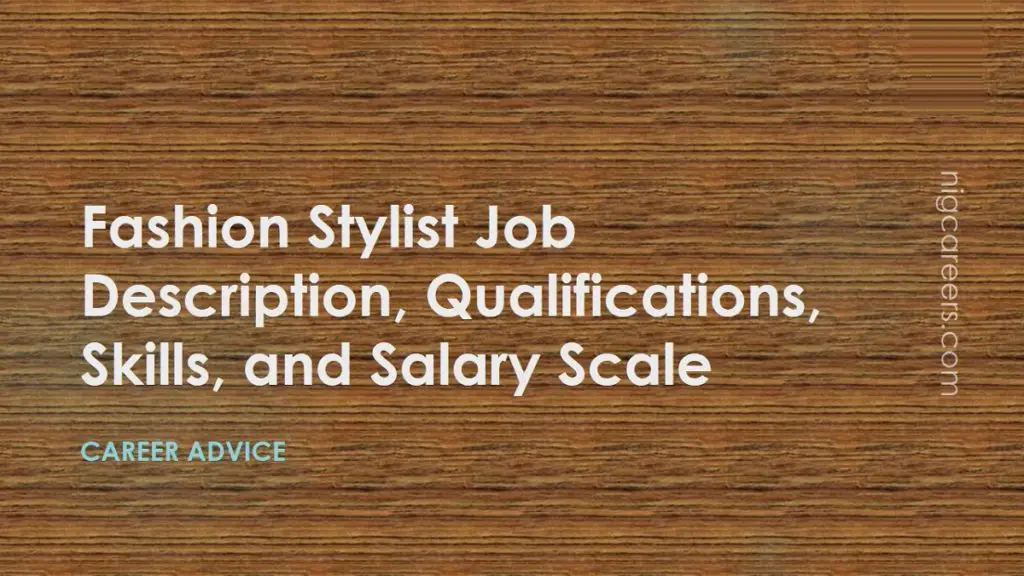 Fashion Stylist Job Description Skills And Salary 