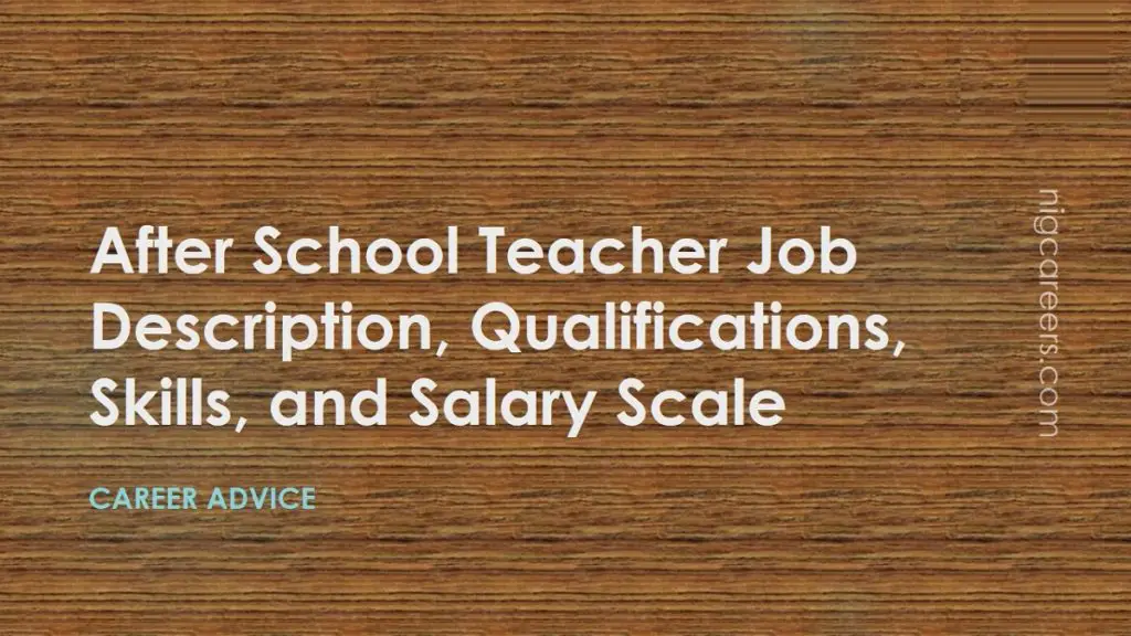 after-school-teacher-job-description-skills-and-salary