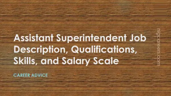 Assistant Superintendent Job Description