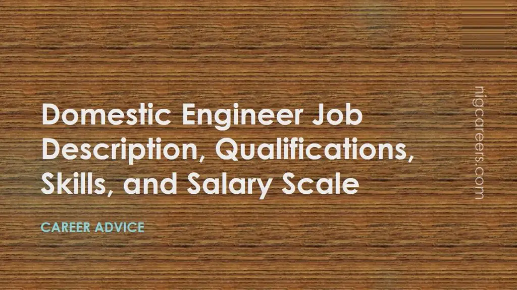 domestic-engineer-job-description-skills-and-salary