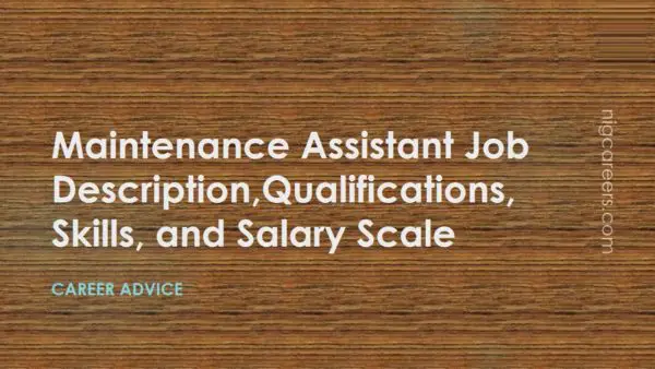 Maintenance Assistant Job Description,