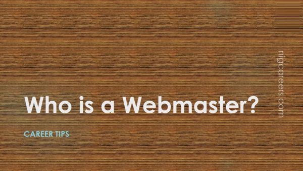Who is a Webmaster