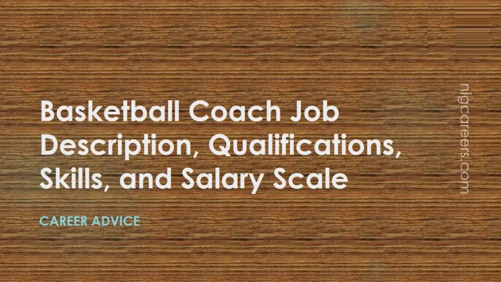 Basketball Coach Job Description, Skills, and Salary