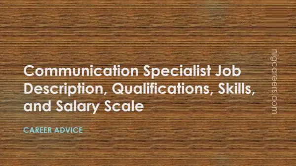 Communication Specialist Job Description