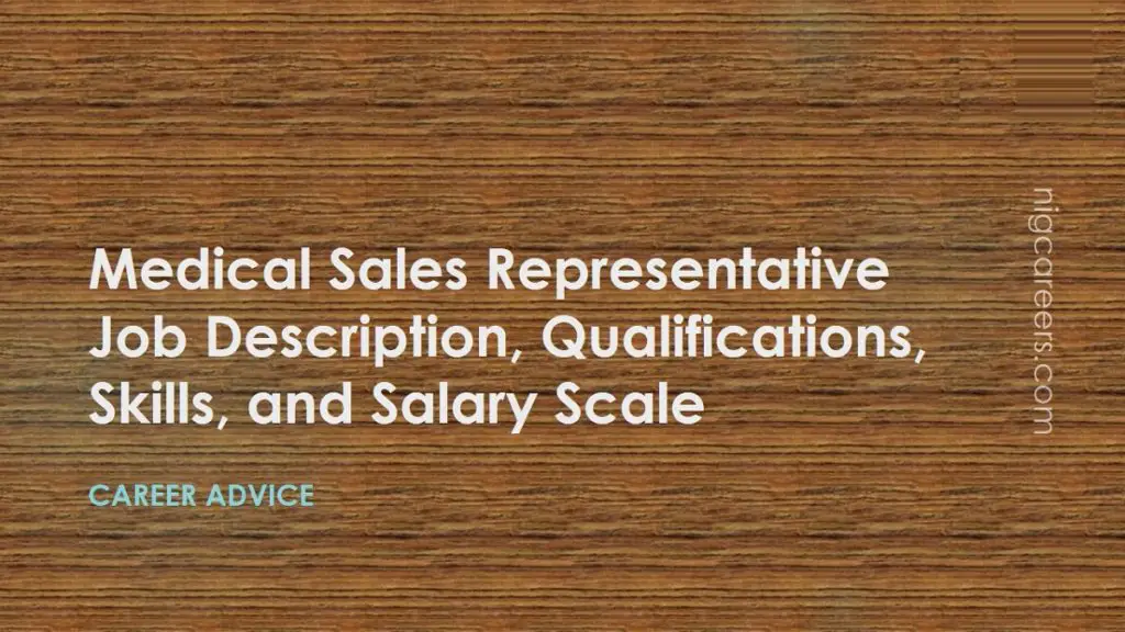 Medical Sales Representative Job Description Skills And Salary 