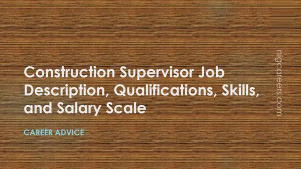 Construction Supervisor Job Description
