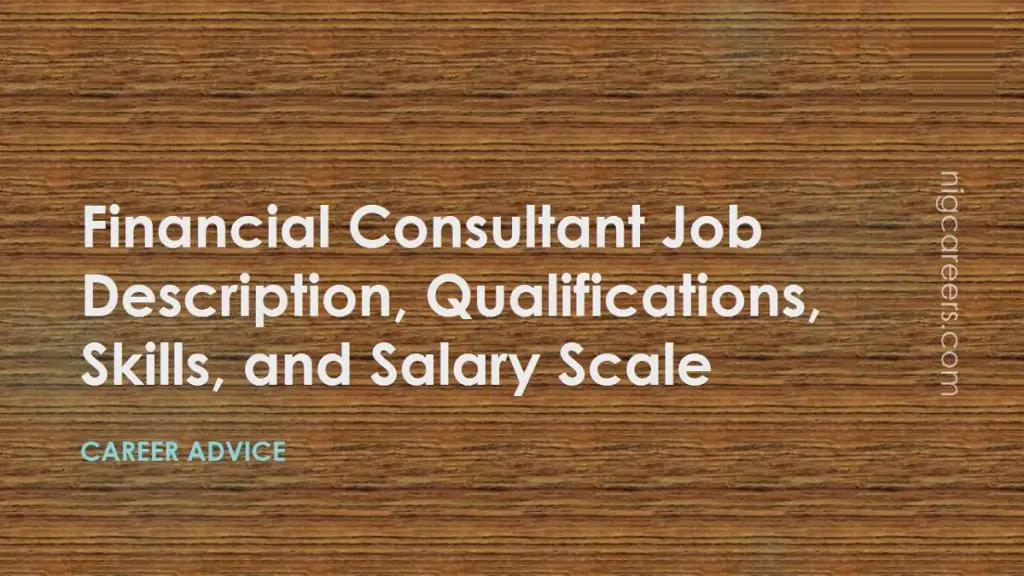 Financial Consultant Job Description, Skills, and Salary