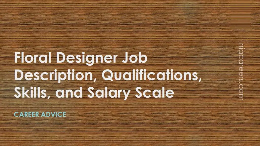 Floral Designer Job Description, Skills and Salary