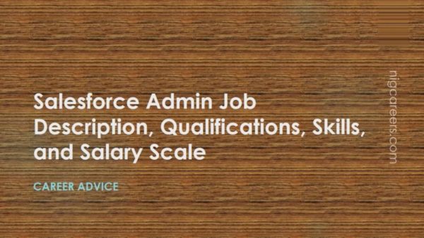 Salesforce Admin Job Description