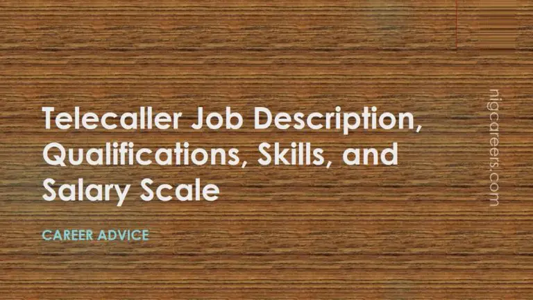 telecaller-job-description-skills-and-salary-nigcareers