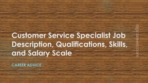 Customer Service Specialist Job Description