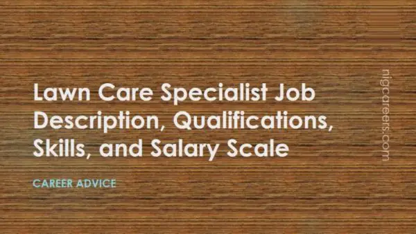 Lawn Care Specialist Job Description