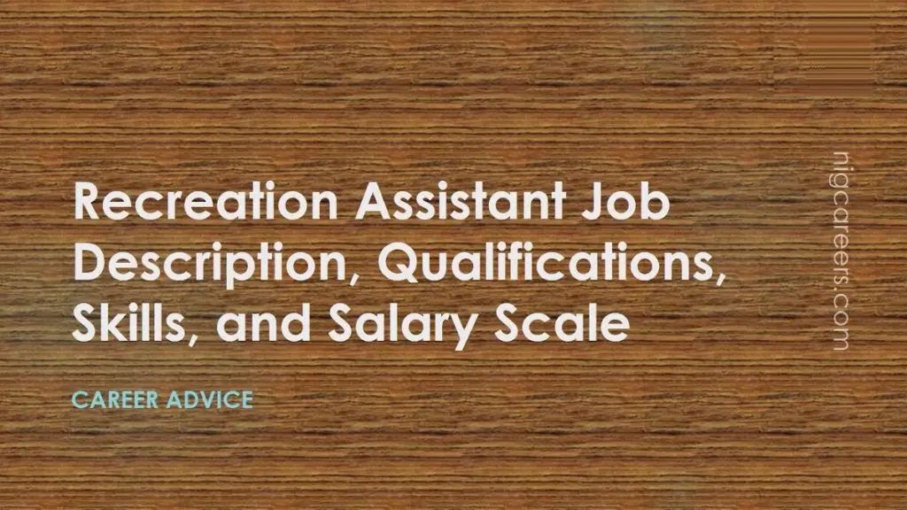 recreation-assistant-job-description-skills-and-salary