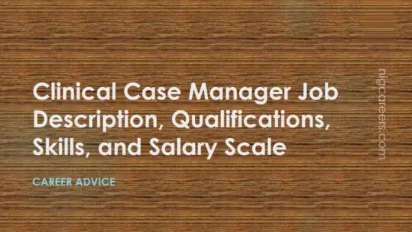 Clinical Case Manager Job Description