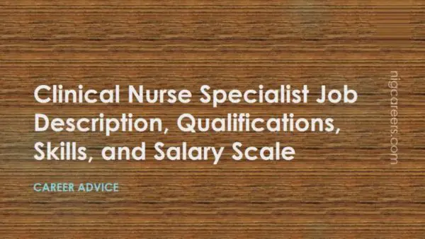 Clinical Nurse Specialist Job Description
