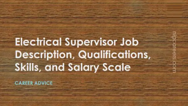 Electrical Supervisor Job Description