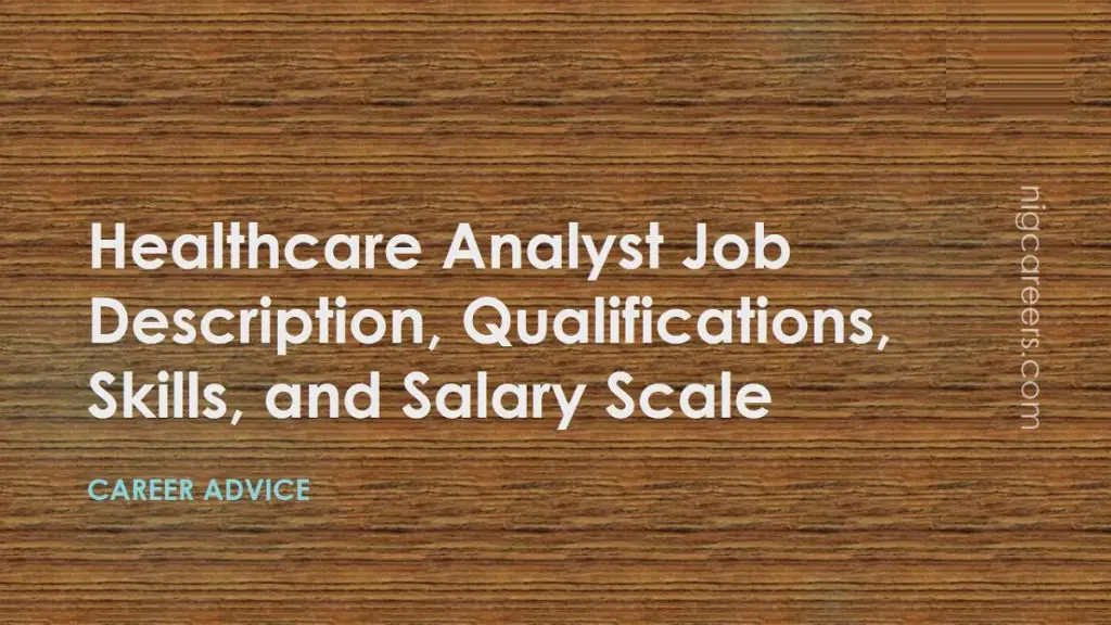 Healthcare Analyst Job Description