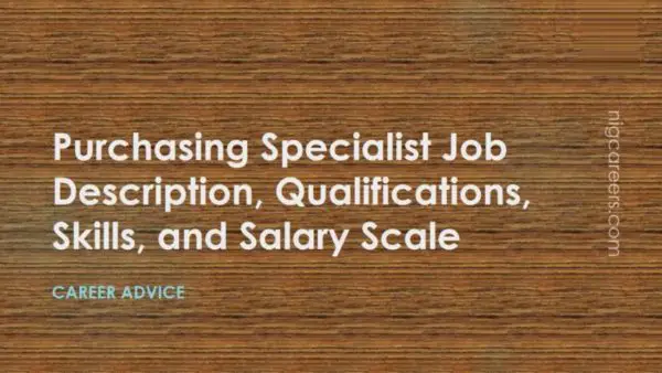  Purchasing Specialist Job Description Skills And Salary