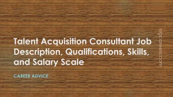 Talent Acquisition Consultant Job Description