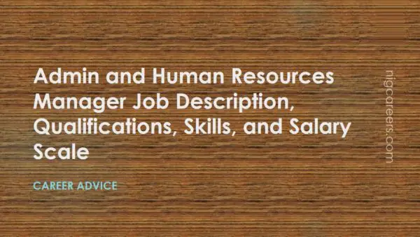Admin and Human Resources Manager Job Description
