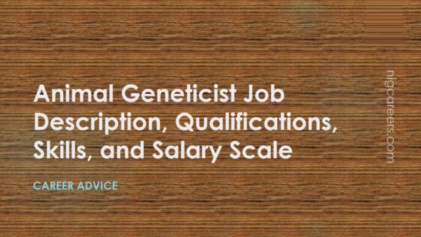 Animal Geneticist Job Description