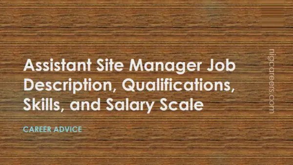 Assistant Site Manager Job Description