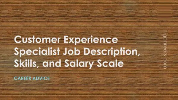 Customer Experience Specialist Job Description