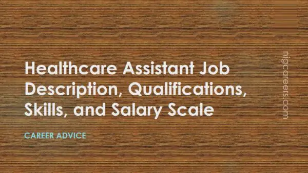 Healthcare Assistant Job Description