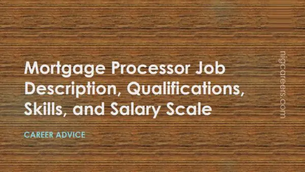 Mortgage Processor Job Description