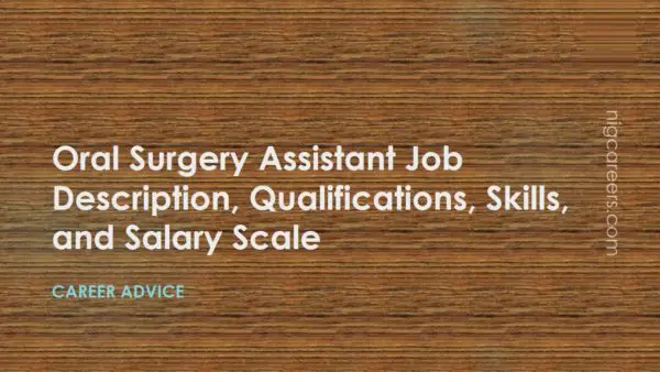 Oral Surgery Assistant Job Description