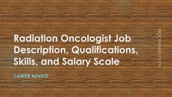 Radiation Oncologist Job Description