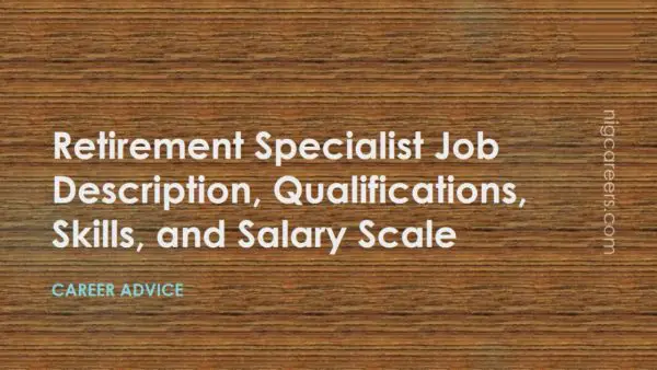 Retirement Specialist Job Description