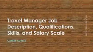 travel manager job qualifications