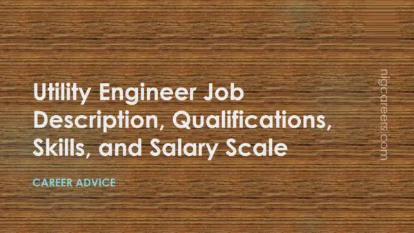 Utility Engineer Job Description