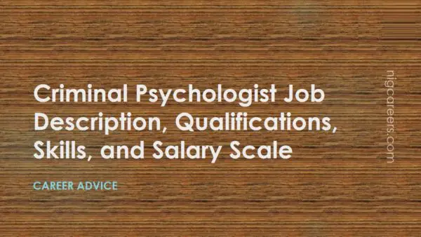 Criminal Psychologist Job Description