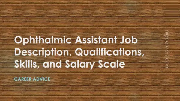 Ophthalmic Assistant Job Description
