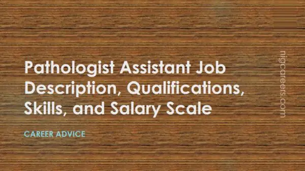 Pathologist Assistant Job Description