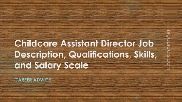 Childcare Assistant Director Job Description