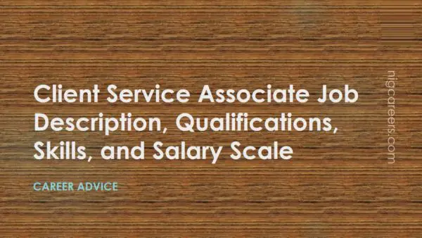 Client Service Associate Job Description