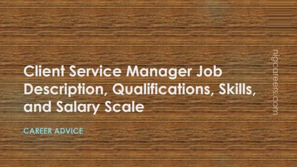 Client Service Manager Job Description