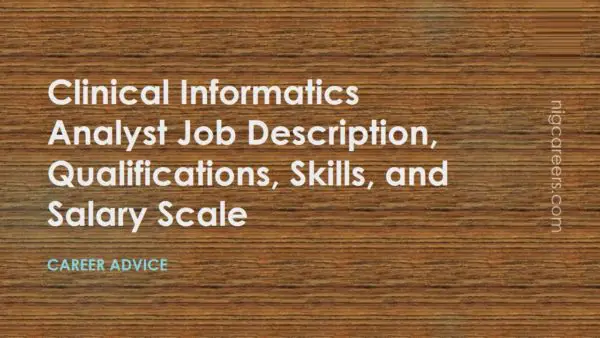 Clinical Informatics Analyst Job Description