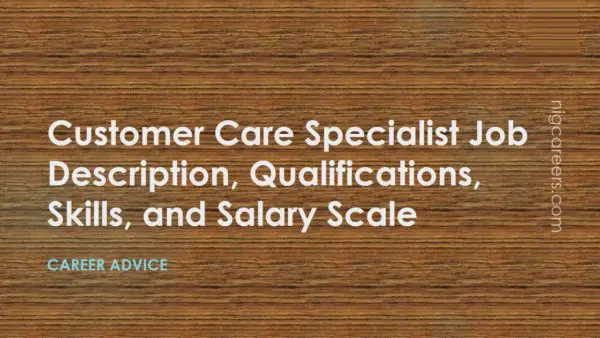 Customer Care Specialist Job Description