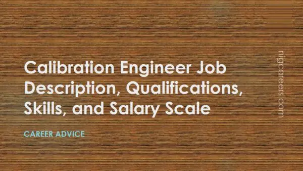 Calibration Engineer Job Description