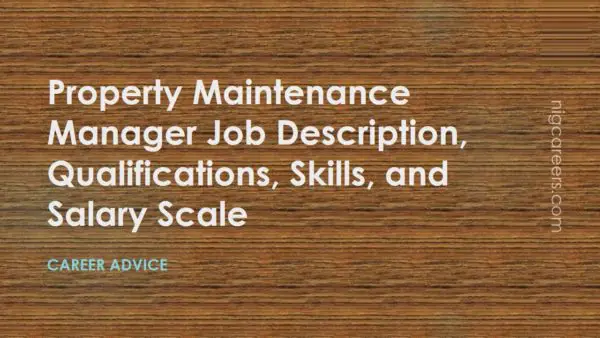 Property Maintenance Manager Job Description Skills And Salary